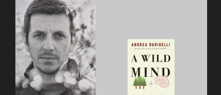 “A wild mind” di Andrea Bariselli